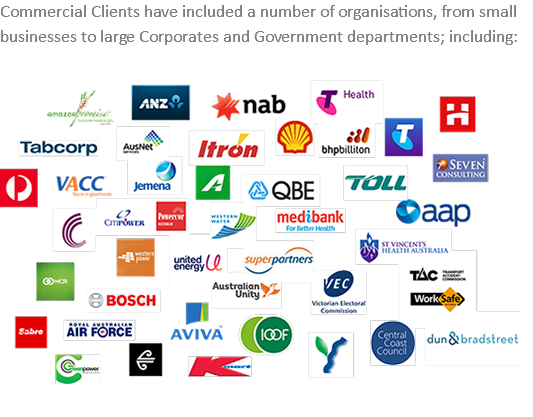 Commercial Clients have included a number of organisations, from small businesses to large Corporates and Government departments; including: ﷯ 